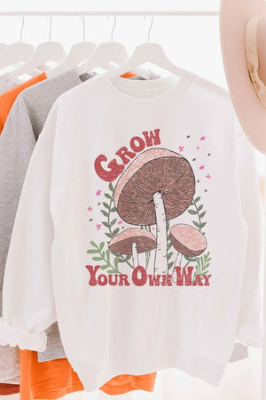 Grow Your Own Way Graphic Sweatshirt